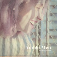 Amigo Meu (feat. Jota.Pê) - Single - Brenda Mayer