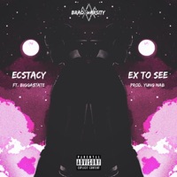 Ecstacy  Ex to See (feat. Bigga$tate) - Single - Brad Varsity