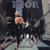Thor - Catch a Tiger