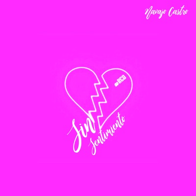 Sin Sentimiento - Single