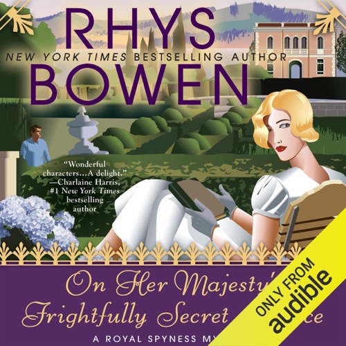 On Her Majesty's Frightfully Secret Service: A Royal Spyness Mystery, Book 11 (Unabridged) cover