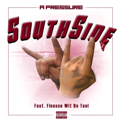 SouthSide (feat. Finesse Wit Da Tool) - Single