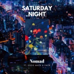 Saturday Night (feat. Eddie Mack & Emtn) - Single