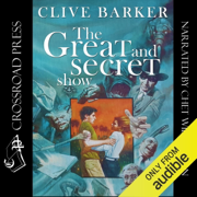 Great & Secret Show (Unabridged)