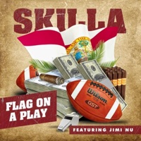 Flag on a Play (feat. Jimi Nu) - Single - Skilla Skillpiano