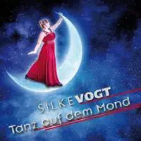 Tanz auf dem Mond — Silke Vogt
