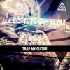 Trap My Guitar - Single