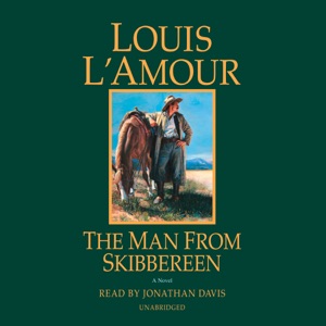 The Man from Skibbereen: A Novel (Unabridged)