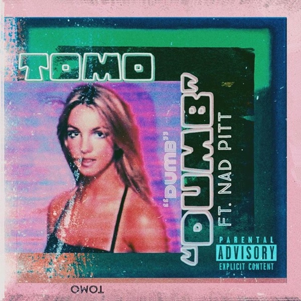 Dumb (feat. Nad Pitt)