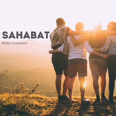 Sahabat (feat. Lunaticz) - Single