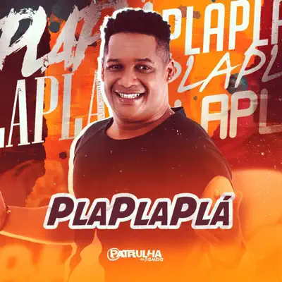 Pla Pla Plá - Single - Patrulha do Samba