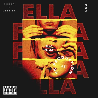 Ella Fuma (feat. Joss Oj) - Single