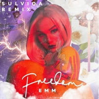 Freedom (Sulvida Remix) - Single - EMM