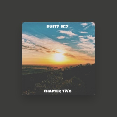 Listen to Dusty Sky, watch music videos, read bio, see tour dates & more!
