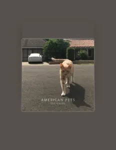 Poslechněte si interpreta American Pets, sledujte hudební videa, přečtěte si životopis, podívejte se na data turné a další informace.