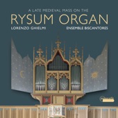 A Late Medieval Mass on the Rysum Organ artwork