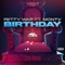 Birthday (feat. Monty) - Fetty Wap lyrics