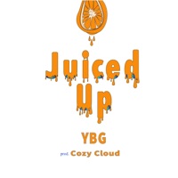 Juiced Up - Single - YBG