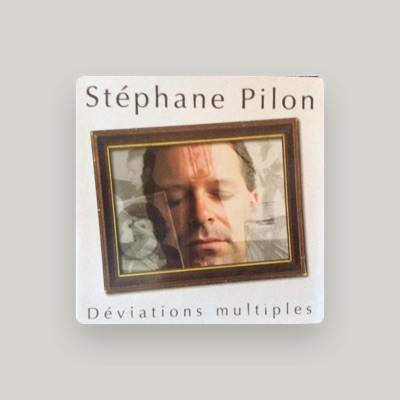 Ascolta Stephane Pilon, guarda video musicali, leggi la biografia, vedi le date del tour & altro!