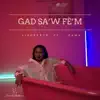 Gad Sa'w Fè'm
