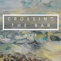 Crossing the Bar - Single - Hyde