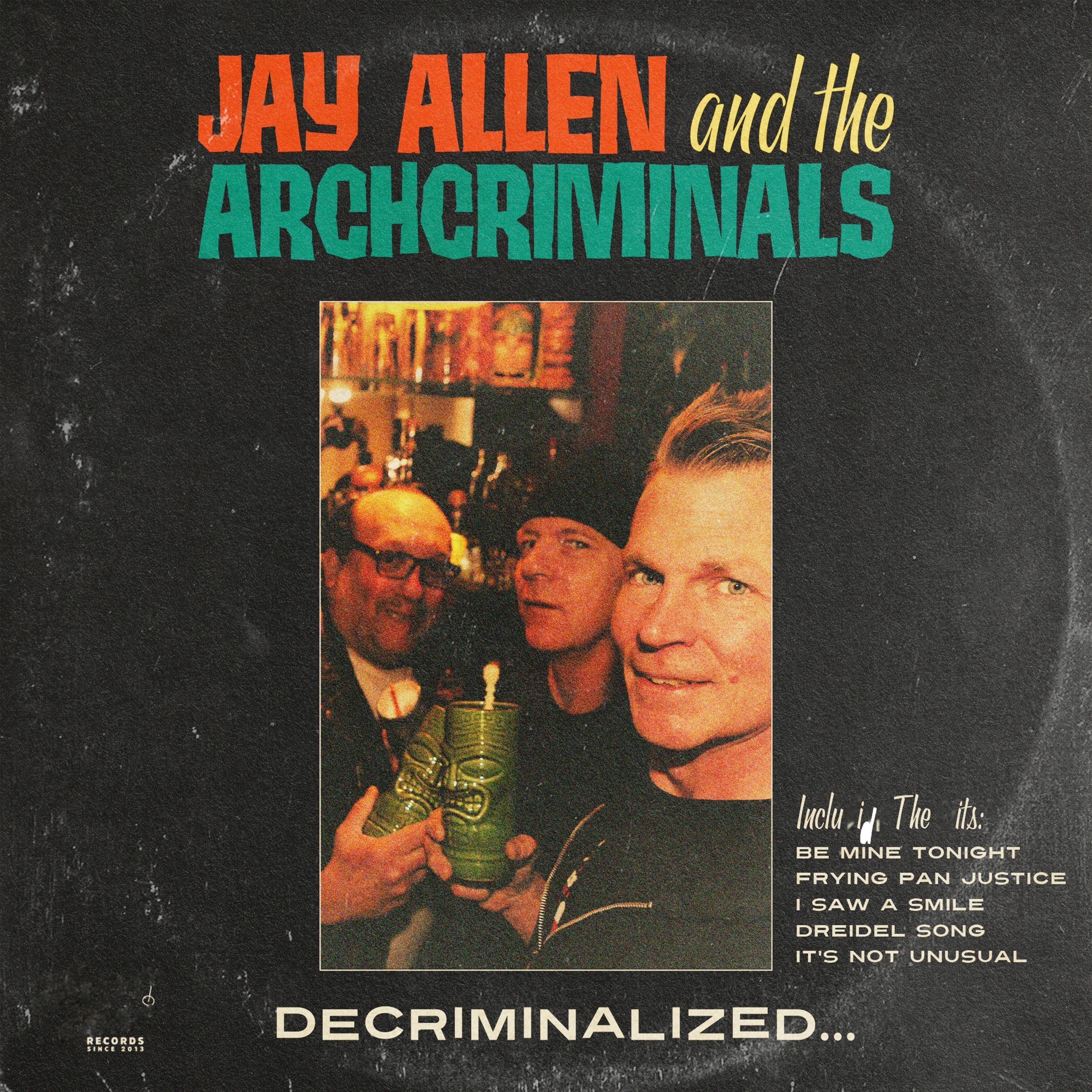 Decriminalized - EP