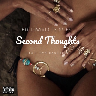 Second Thoughts (feat. Syn Kazualty) - Single