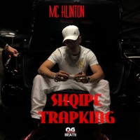 Shqipe Trapking - Single - MC Klinton