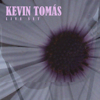 Kevin Tomás - + (Live) artwork