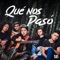 Qué Nos Pasó - LV5 lyrics