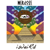 Iweird - WeRdoZe