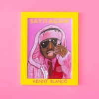 Say It Again - Single - Henny Blanco