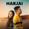 Harjai (feat. Shivani Tyagi & Dinesh Thukran) - Single