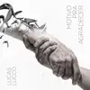 Lucas Lucco - Motivo Pra Agradecer