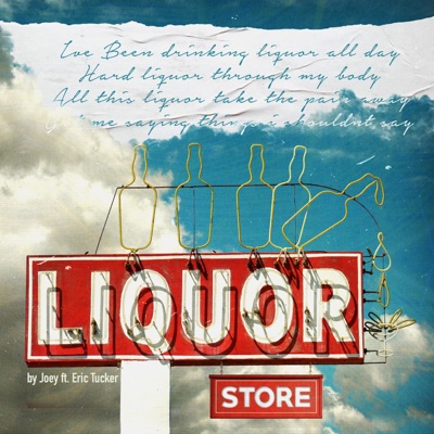 Liquor Store (feat. Eric Tucker) - Single