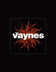 The Vaynes을(를) 듣고, 뮤직 비디오를 보고, 약력을 읽고, 투어 일정 등을 확인하세요!