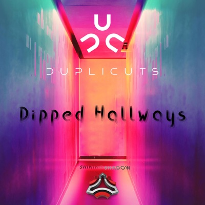 Dipped Hallways - Single