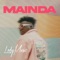 Mainda - Lody Music lyrics