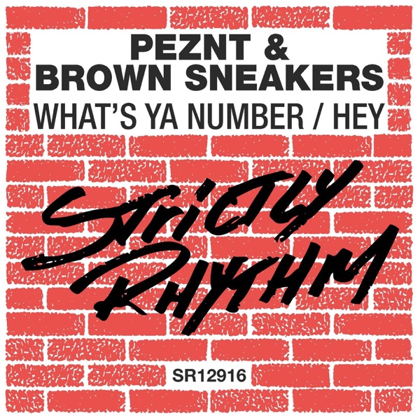 What's Ya Number / Hey - Single