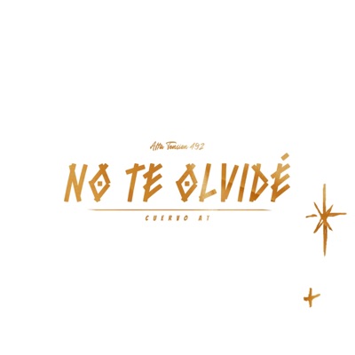 No Te Olvide - Single