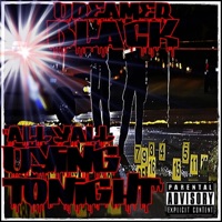 All Y'all Dying Tonight - Single - Dreamer Black