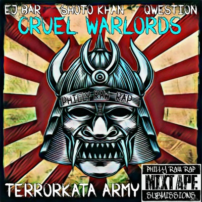 Cruel Warlords (feat. EJ Bar, Shoto Khan & Qwestion) - Single