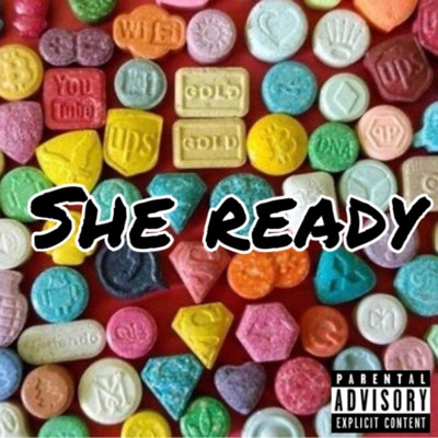 She Ready - Single