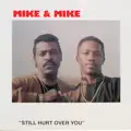 Still Hurt Over You