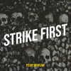 Strike First - Single
