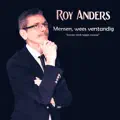  - roy anders Mensen, Wees Verstandig