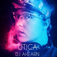 Utica - EP - DJ Ahearn