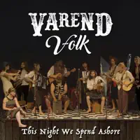 This Night We Spend Ashore — Varend Volk