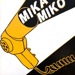 Mika Miko - EP