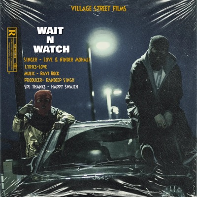 Wait N Watch - Single